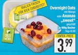 Overnight Oats mit Mango bei E center im Fürstenfeldbruck Prospekt für 3,99 €