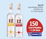 EDEKA Elstertrebnitz - Ouzo 12 Gold Angebot im Prospekt Ouzo 12 Gold bei EDEKA im Elstertrebnitz Prospekt für 1,50 €