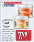 Flavor Powder Vanille-Geschmack im ALDI Nord Prospekt Flavor Powder Vanille-Geschmack von ALDI SPORTS im aktuellen ALDI Nord Prospekt für 7,99 €