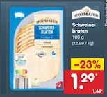 Schweinebraten im Netto Marken-Discount Prospekt Schweinebraten von im aktuellen Netto Marken-Discount Prospekt für 1,29 €