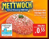 Hackepeter im Angebot bei Marktkauf in Bautzen Hackepeter Angebote bei Marktkauf Bautzen für 0,55 €