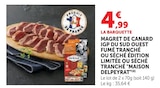 Magret de Canard IGP du Sud Ouest Fumé Tranché - "MAISON DELPEYRAT" dans le catalogue U Express