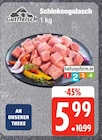 Schinkengulasch von Gutfleisch im aktuellen EDEKA Prospekt für 5,99 €