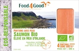 Saumon bio x 4 - 500 g - FOOD4GOOD en promo chez NaturéO Créteil à 21,75 €