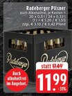 Pilsner Angebote von Radeberger bei EDEKA Mönchengladbach für 11,99 €
