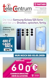 WR Tele-Centrum Norden GmbH & Co.KG Prospekt für Norden: "Die neue Samsung Galaxy S25 Serie jetzt bei uns: Drücken, sprechen, fertig.", 8 Seiten, 10.02.2025 - 28.02.2025