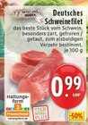 Deutsches Schweinefilet im Angebot bei E center in Lüdenscheid Deutsches Schweinefilet Angebote von meinLand EDEKA bei E center Lüdenscheid für 0,99 €