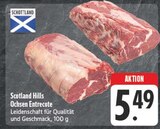Aktuelles Scotland Hills Ochsen Entrecote Angebot bei E center in Erlangen ab 5,49 €