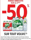 -50 % remise immédiate sur le 2ème sur tout VOLVIC à Intermarché Hyper dans Taillades -50 % remise immédiate sur le 2ème sur tout VOLVIC à Intermarché Hyper dans Taillades