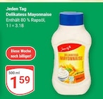 Delikatess Mayonnaise im Angebot bei GLOBUS in Neustadt Delikatess Mayonnaise Angebote von Jeden Tag bei GLOBUS Neustadt für 1,59 €