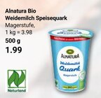 Weidemilch Speisequark im Angebot bei GLOBUS in Erfurt Weidemilch Speisequark Angebote von Alnatura Bio bei GLOBUS Erfurt für 1,99 €