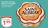 Saint Albray oder Saint Agur, Chavroux oder Chaumes Angebote bei GLOBUS Maintal für 1,99 €