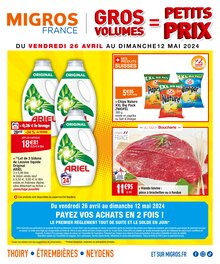 Prospectus Migros France à Thyez, "GROS VOLUME = PETITS PRIX", 20 pages de promos valables du 26/04/2024 au 12/05/2024