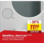 Aktuelles Wandfliese Smart Line Angebot bei toom Baumarkt in Mannheim ab 15,11 €