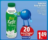 Bio Kefir bei EDEKA im Wachtendonk Prospekt für 1,49 €