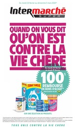 Intermarché Catalogue "QUAND ON VOUS DIT QU'ON EST CONTRE LA VIE CHÈRE", 44 pages, Castanet-Tolosan,  20/02/2024 - 03/03/2024