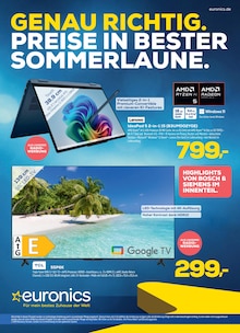 Aktueller EURONICS Prospekt (Krefeld, 12 Seiten zum blättern EURONICS Prospekt GENAU RICHTIG. PREISE IN BESTER SOMMERLAUNE. mit 12 Seiten