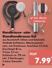 Aktuelles Handbrause- oder Standhandbrause-Set Angebot bei Kaufland in Dresden ab 7,99 €