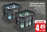 Eifel Mineralwasser im Angebot bei EDEKA in Wermelskirchen Eifel Mineralwasser Angebote von Vulkanpark-Quelle bei EDEKA Wermelskirchen für 4,49 €