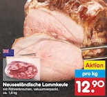 Neuseeländische Lammkeule im Angebot bei Netto Marken-Discount in Bochum Neuseeländische Lammkeule Angebote bei Netto Marken-Discount Bochum für 12,90 €