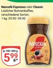 Espresso Angebote von Nescafé bei GLOBUS Salzgitter für 5,99 €