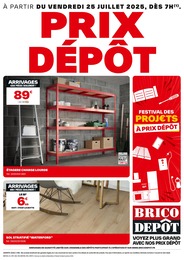 Prospectus Bricolage Brico Dépôt en cours, PRIX DÉPÔT, 1 page, 25/07/2025 - 07/08/2025 Catalogue Bricolage Brico Dépôt en cours à Gonesse et alentours, PRIX DÉPÔT, 1 page, 25/07/2025 - 07/08/2025