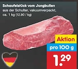 Schaufelstück vom Jungbullen für 1,29 € bei Netto Marken-Discount im Angebot Schaufelstück vom Jungbullen im aktuellen Netto Marken-Discount Prospekt