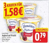 Joghurt auf Frucht von Landliebe für 0,79 € bei E center im Angebot Joghurt auf Frucht von Landliebe im aktuellen E center Prospekt