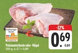 Aktuelle Pute Angebote bei E center in Dresden Aktuelles Putenunterkeule Angebot bei E center in Dresden ab 0,69 €