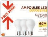 Lot de 3 Ampoules LED 60W E27 blanc chaud - Hyper U à Saint-Raphaël Lot de 3 Ampoules LED 60W E27 blanc chaud en promo chez Hyper U Saint-Raphaël à 5,99 €