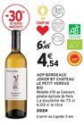 Joker AOP Bordeaux Bio - Château Le Petit Verdus - Intermarché Contact à Reims Joker AOP Bordeaux Bio - Château Le Petit Verdus en promo chez Intermarché Contact Reims à 4,54 €
