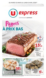 Catalogue Supermarchés U Express en cours à Drancy et alentours, "U Express", 28 pages, 31/03/2026 - 06/04/2026