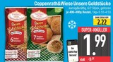 Unsere Goldstuecke im EDEKA Prospekt Unsere Goldstücke 6 Dinkel-Brötchen von Coppenrath&Wiese im aktuellen EDEKA Prospekt für 1,99 €