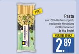 Pasta im EDEKA Prospekt Pasta  im aktuellen EDEKA Prospekt für 2,89 €