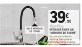 Mitigeur Évier Ilo "Mémoire de Forme" - Edward Rousseau en promo chez E.Leclerc Troyes à 39,90 €