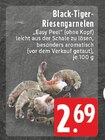 Black-Tiger-Riesengarnelen im Angebot bei E center in Hemer Black-Tiger-Riesengarnelen Angebote bei E center Hemer für 2,69 €