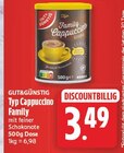 Typ Cappuccino Family von GUT&GÜNSTIG für 3,49 € bei EDEKA im Angebot Typ Cappuccino Family von GUT&GÜNSTIG im aktuellen EDEKA Prospekt
