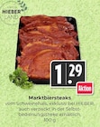 Marktbiersteaks im Angebot bei Hieber in Lörrach Marktbiersteaks Angebote von Hieber bei Hieber Lörrach für 1,29 €