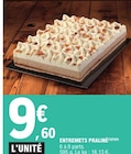 Promo Entremets praliné à 9,60 € dans le catalogue E.Leclerc à Valenciennes