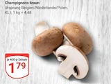 Champignons braun Angebote bei GLOBUS Jena für 1,79 €
