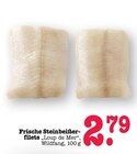 Aktuelles Frische Steinbeißerfilets Angebot bei E center in Mainz ab 2,79 €