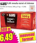 Café moulu corsé et intense - LES CAFÉS SATIN en promo chez Norma Metz à 6,49 €