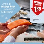 Lachs-Filet im Angebot bei REWE in Norderstedt Lachs-Filet Angebote bei REWE Norderstedt für 1,89 €