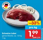 Schweine-Leber im Angebot bei Netto Marken-Discount in Löhne Schweine-Leber Angebote bei Netto Marken-Discount Löhne für 1,99 €