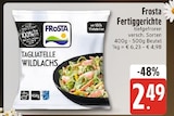 Tagliatelle Wildlachs bei EDEKA im Prospekt "" für 2,49 €