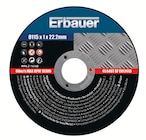 Disques à tronçonner inoxb 115 x 1 x 22,2 mm - Erbauer en promo chez Screwfix Amiens à 6,99 €