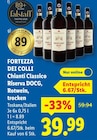 FORTEZZA DEI COLLI Chianti Classico Riserva DOCG, Rotwein, trocken Angebote bei Lidl Frankfurt für 39,99 €