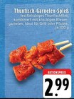 Aktuelles Thunfisch-Garnelen-Spieß Angebot bei EDEKA in Mönchengladbach ab 2,99 €