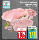 Putenschnitzel, -brustbraten, -gulasch oder -steaks bei E center im Münnerstadt Prospekt für 1,11 €