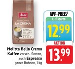 Aktuelle Kaffee Angebote bei EDEKA in Singen (Hohentwiel) Aktuelles Bella Crema Kaffee Angebot bei EDEKA in Singen (Hohentwiel) ab 12,99 €